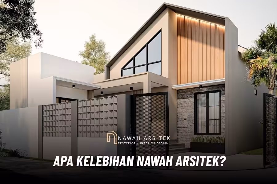 kelebihan jasa desain rumah di nawah arsitek