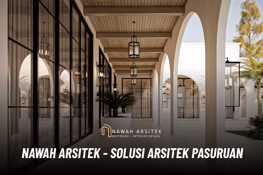 kelebihan jasa arsitek pasuruan nawah arsitek