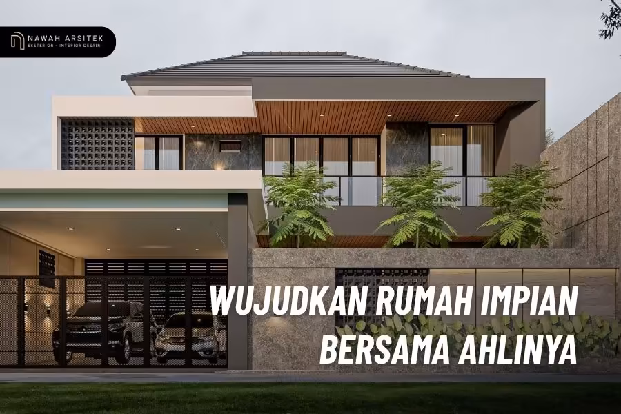 Nawah Arsitek Jasa Arsitek Probolinggo Terbaik Desain Rumah Impianmu!