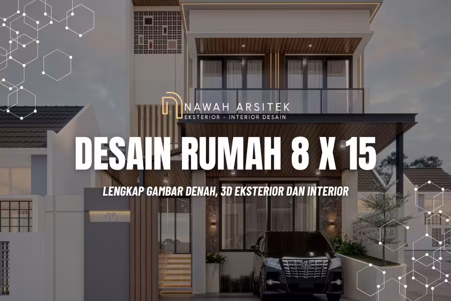 desain rumah 8x15 3d
