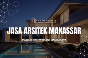 jasa arsitek makassar