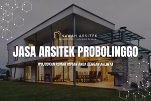 jasa arsitek probolinggo