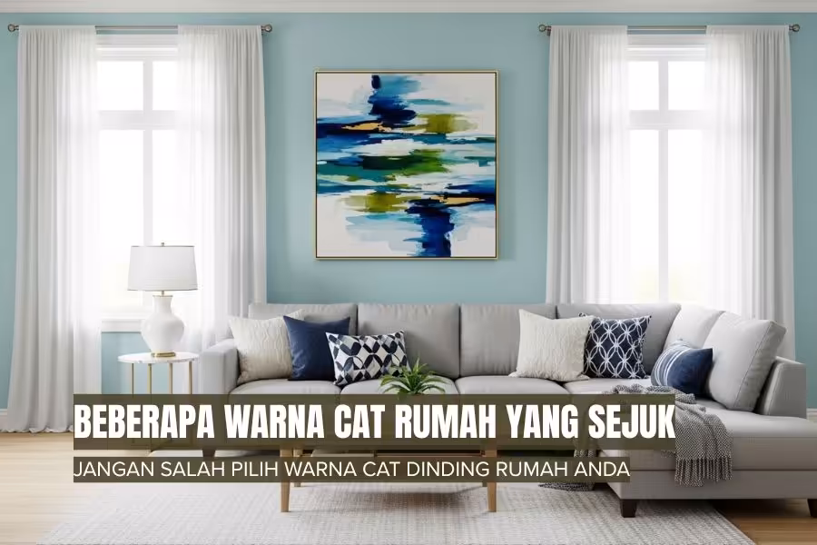 warna cat rumah yang sejuk