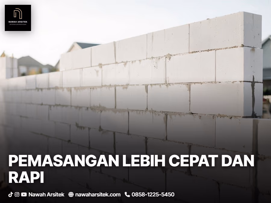 hebel vs bata merah dalam kecepatan pemasangan