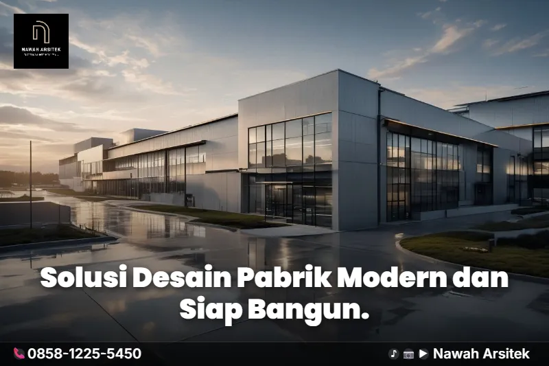arsitek pabrik berpengalaman